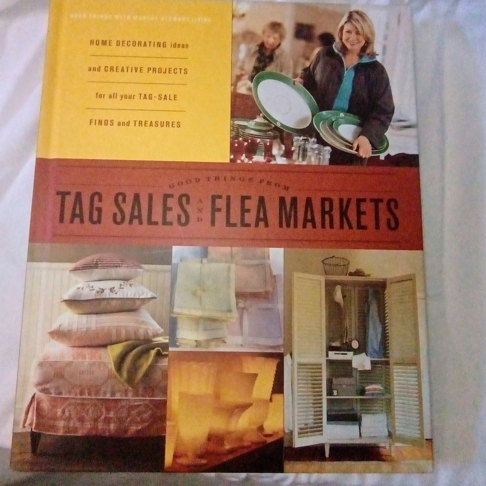 Martha Stewart 2002 Tag Sales and Flea Markets Book - Hard Cover - Brand New